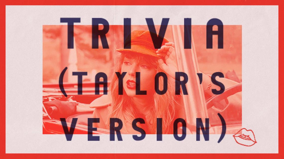 Taylor Swift Trivia